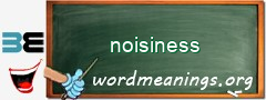 WordMeaning blackboard for noisiness